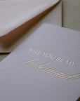 Will You Be My Bridesmaid Card