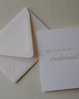 Will You Be My Bridesmaid Card